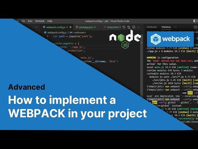 How to install and setup Webpack using NodeJs (advance)