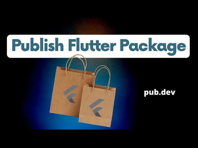 How to Create And Publish a Package | Flutter