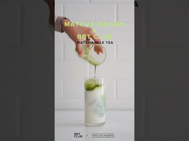 Matcha Milk Tea | Matcha Maiden X Bubble Tea Club #shorts #shortsvideo