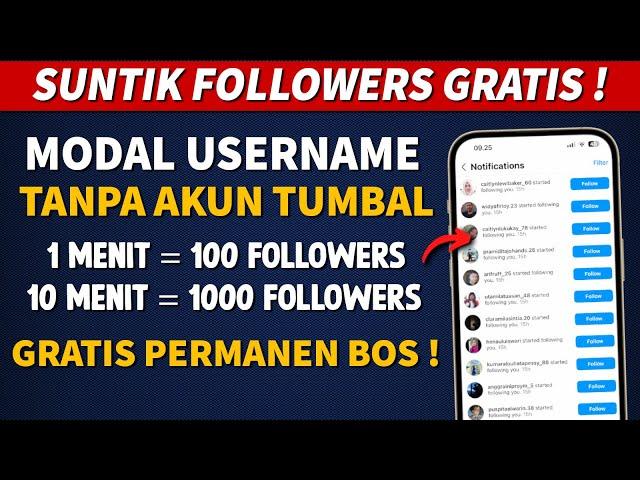 Gratis Sepuasnya! Cara Menambah Followers Instagram Gratis Permanen Tanpa Akun Tumbal