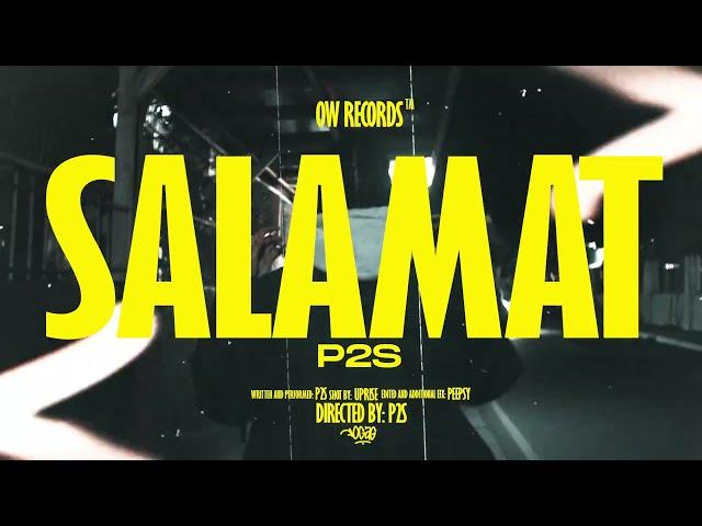 P2s - SALAMAT [Official Music Video]