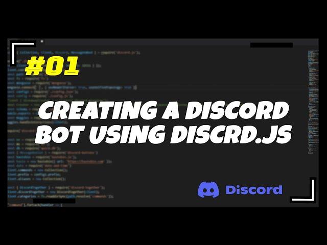 #1 Creating A Discord Bot | Discord.js v13 Series