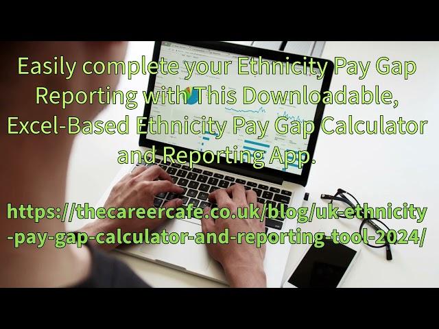 UK Ethnicity Pay Gap Calculator and Reporting Tool 2024