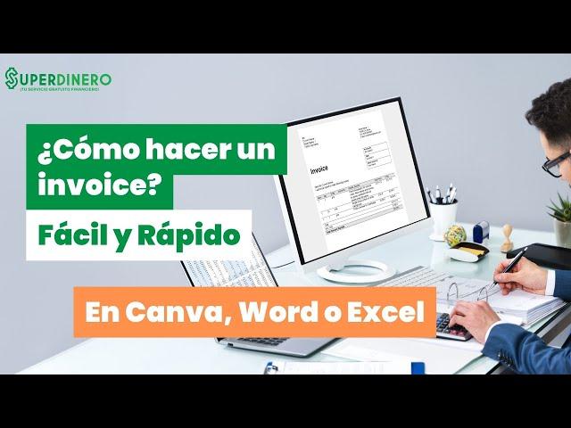 Aprende Cómo hacer un invoice: Canva, Excel, Word