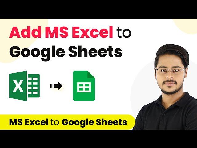 How to Upload Data from Excel to Google Sheets - Sync Excel to Google Sheets