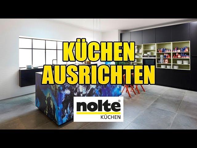 Nolte Küchen - Ausrichten