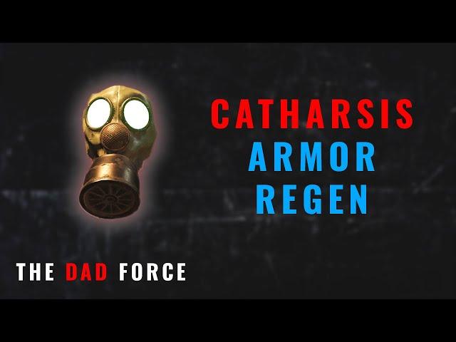 Catharsis Armor REGEN Build- Shit Hits Different!