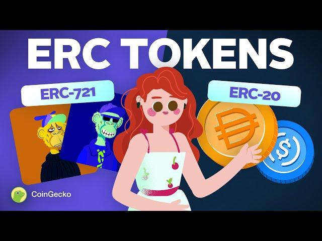 What are ERC Tokens? ERC20, ERC721 Explained For Beginners