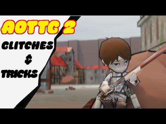 AoTTG 2 Gitches & Tricks