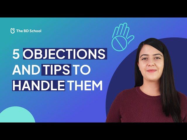 5 Tips to handle Objections in Business Development 