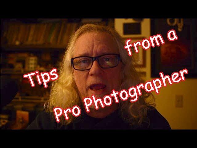 A Couple Tips From A Professional Photographer