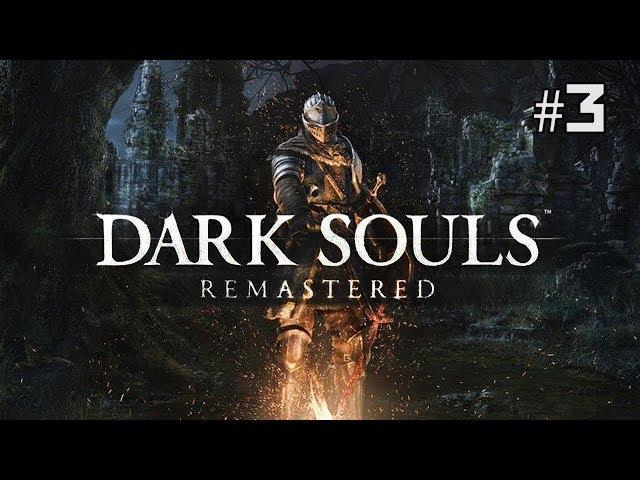 Twitch Livestream | Dark Souls Remastered Part 3 [Xbox One]