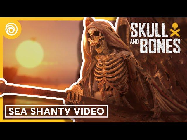 Skull and Bones: Sea Shanty Video (feat @HomeFreeGuys ) | #UbiForward
