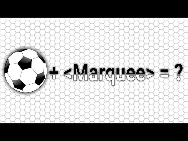 HTML Tutorial for Beginners: Creating a Marquee Tag Bounce Ball Animation