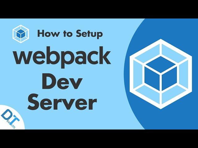 Webpack 5: Setup Webpack Dev Server