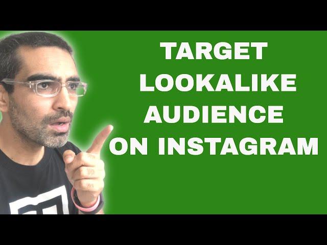 How To Target Lookalike Audience On Instagram | Instagram Ads For Beginners