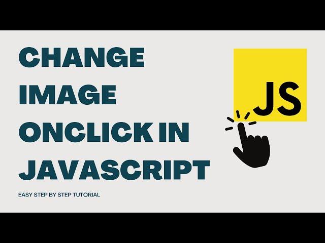 How to change image onClick in javascript 2022