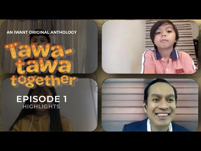 Tawa-Tawa Together Kids Episode 1 Highlights | iWant Original Anthology