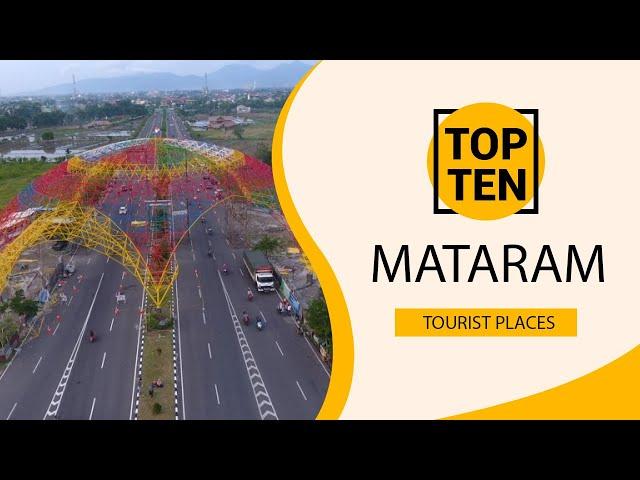 Top 10 Best Tourist Places to Visit in Mataram | Indonesia - English