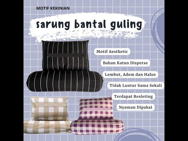 Sarung  Bantal Aesthetic SARUNG BANTAL DAN SARUNG GULING MOTIF KEKINIAN