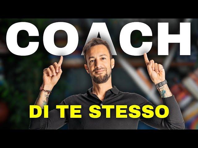 Come essere COACH di te stesso