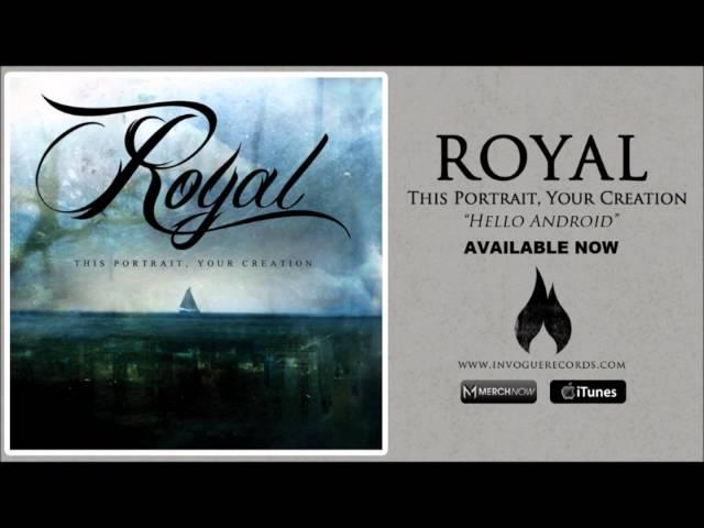 Royal - Hello Android