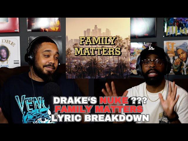 Drake’s NUKE??? Family Matters Lyric Breakdown | DeCypherEd