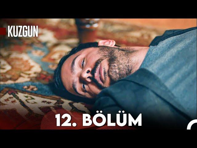 Kuzgun 12. Bölüm