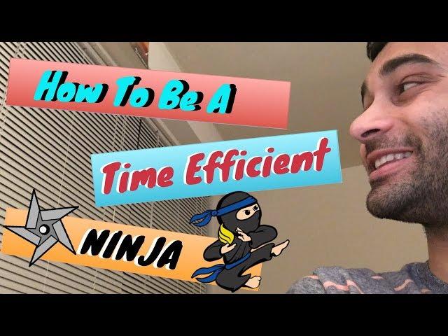 HOW TO BECOME A TIME EFFICIENT NINJA!!! (PRODUCTIVITY TIPS!)