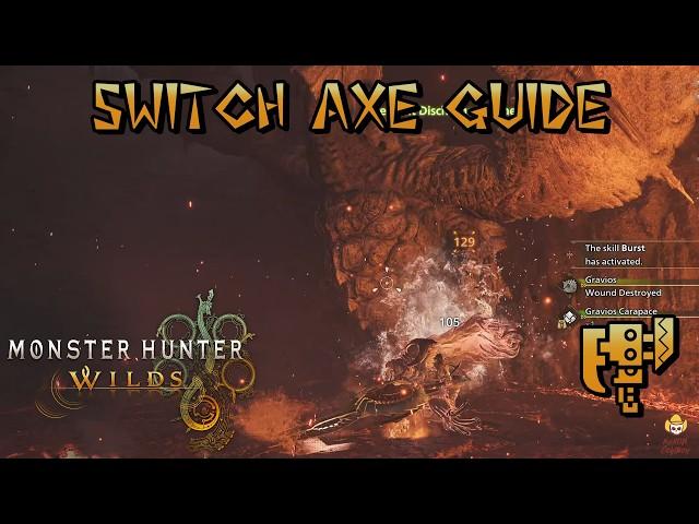 Monster Hunter Wilds - Ultimate Switch Axe Guide