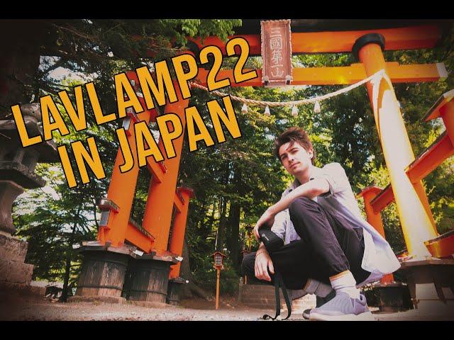 Lavalamp22's Japan Travel Vlog & Mediocre Face Reveal