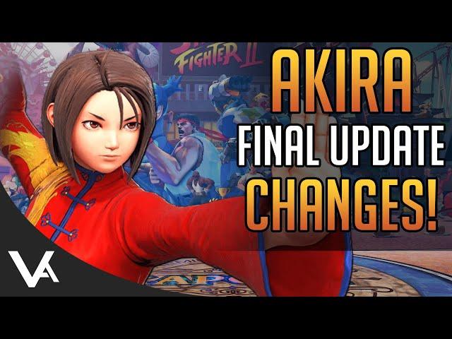 SFV - AKIRA CHANGES EXPLAINED! Final Patch Notes (Definitive Update)