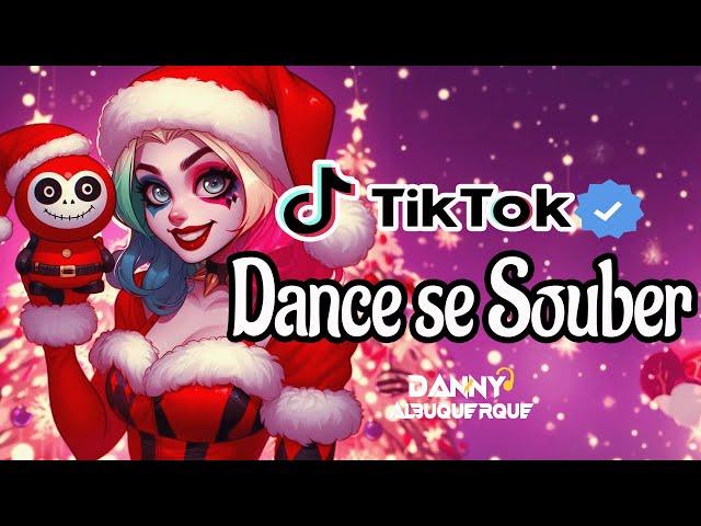 Dance se souber~ {TikTok} 2024 