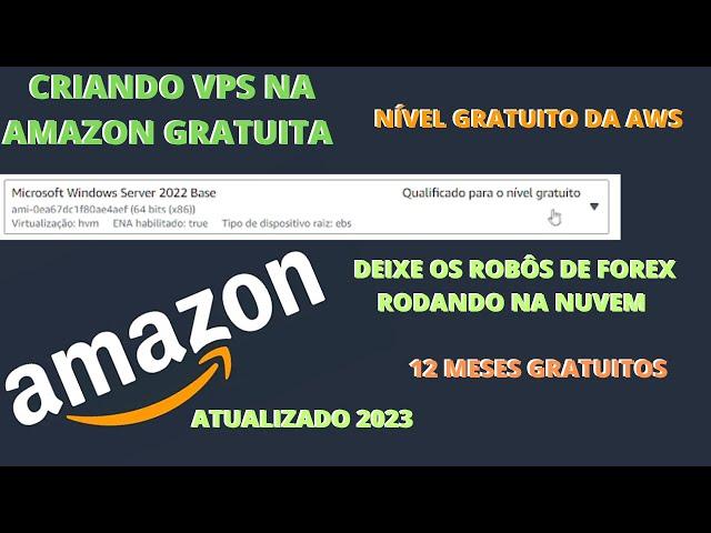 CRIANDO UMA VPS NA AMAZON AWS (EC2) SISTEMA OPERACIONAL WINDOWS | FOREX