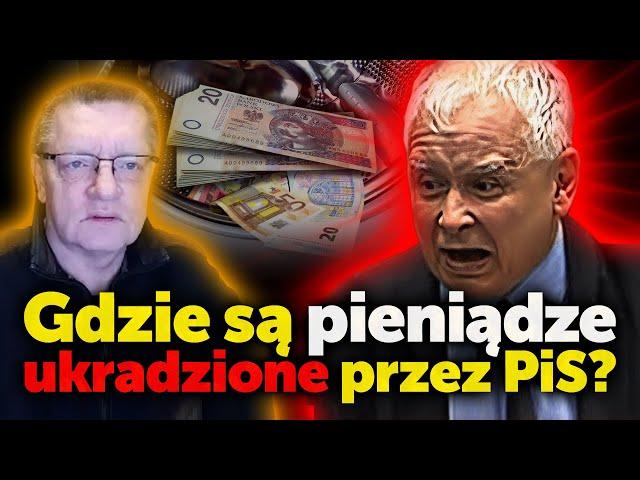 Gdzie są pieniądze ukradzione przez PiS? Płk Wroński o tym, kto chce powrotu PiS do władzy? J.Piński