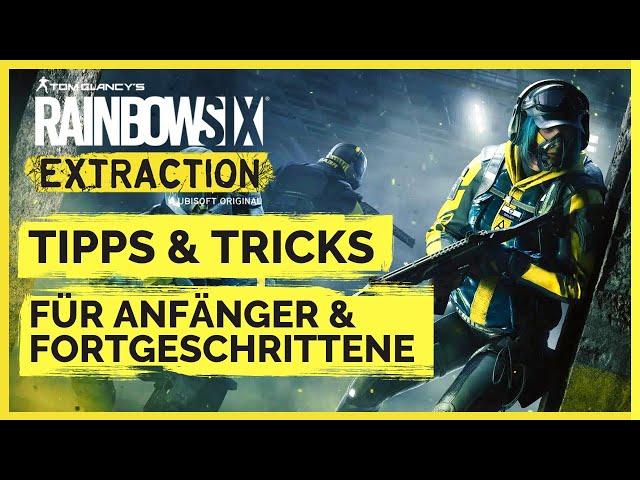 Rainbow Six Extraction Tipps & Tricks/ Rainbow Six Extraction Anfänger & Fortgeschrittene Tipp Guide