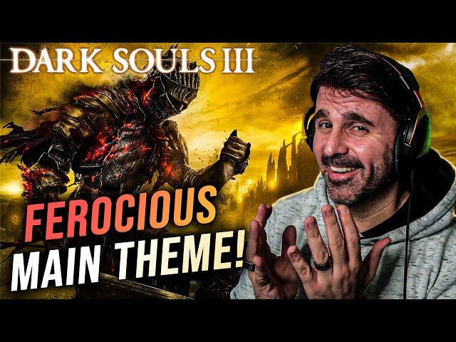 MUSIC DIRECTOR REACTS | Dark Souls 3 OST Main Theme