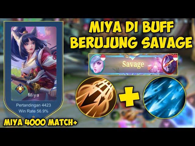 SAVAGE! MIYA DIBUFF MAKIN GILA DAMAGE NYA SPESIAL 4400 MATCH - MOBILE LEGENDS