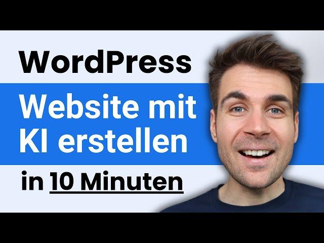 WordPress Website mit KI erstellen in 10 Minuten (ZipWP Tutorial)