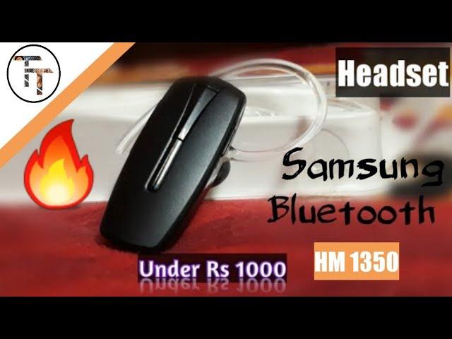 BLUETOOTH UNBOXING SAMSUNG HM 1350||by technical thakur