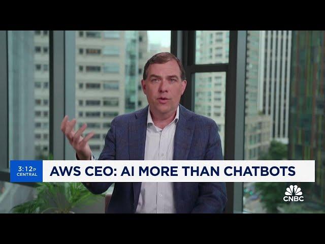 AI is more than just chatbots, we need to offer a range, says AWS CEO Matt Garman