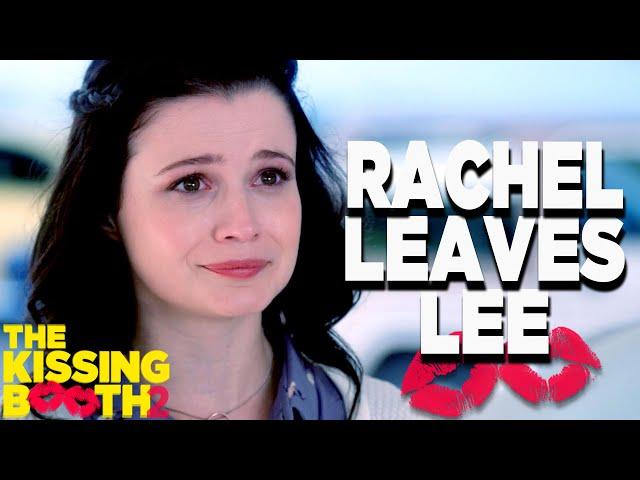 Rachel Finds Out About Lee's Lies | The Kissing Booth 2