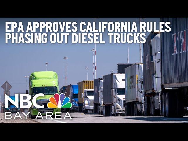 EPA Approves California Rules Phasing Out Diesel Trucks