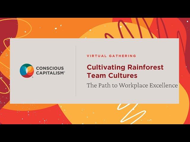 Cultivating Rainforest Team Cultures  The Path to Workplace Excellence with Jason Kae