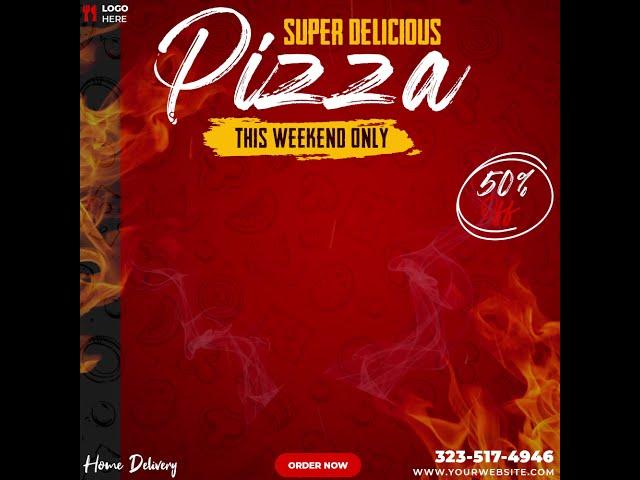 Advertisement Pizza Post Design | Delicious Pizza Poster | Pizza Banner Template Menu For Restaurant