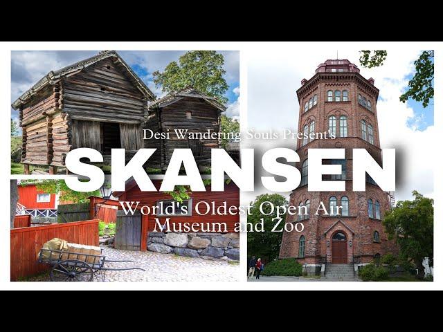 Skansen : Open air museum & zoo in Stockholm Sweden | Best place to visit with kids and family