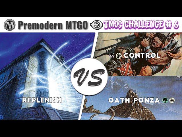 TMOS June Premodern Challenge - Round 1 vs BW Control and Round 2 vs Oath Ponza