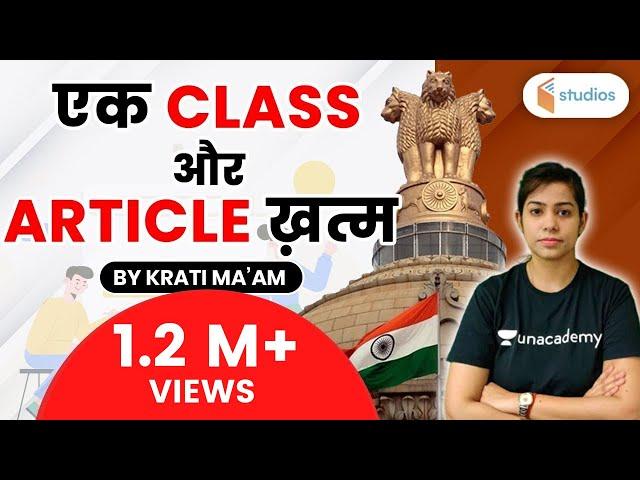 Articles of Indian Constitution | Indian Constitution Article 1 to 395 | Indian Polity | Krati Ma'am