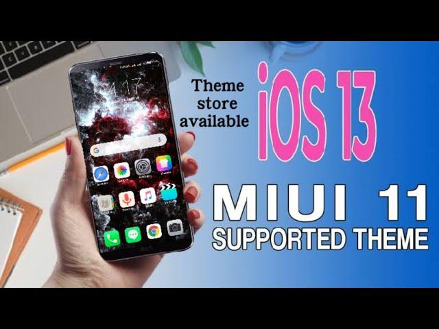 Miui 11 full Support IOS 13 Theme available in Miui Official theme Store_ miui 11 | IOS13 miui theme