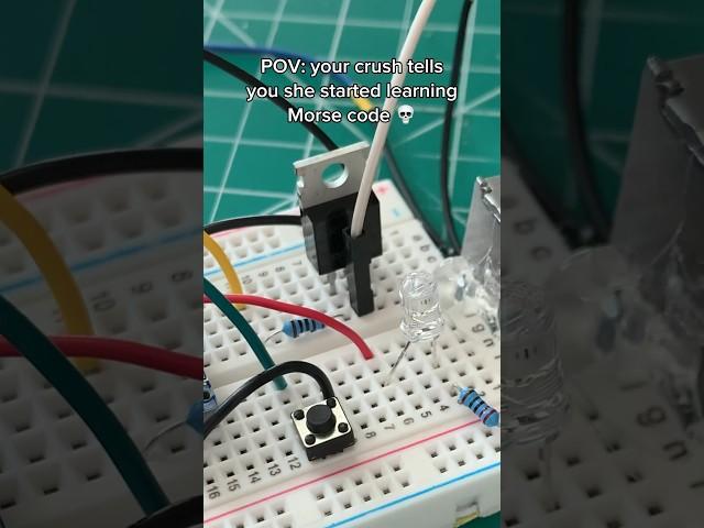 When Your Crush Knows Morse Code  #electronics #arduino #engineering